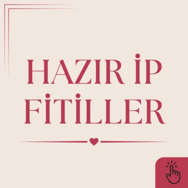 Mum Fitili ve Aparatlar
